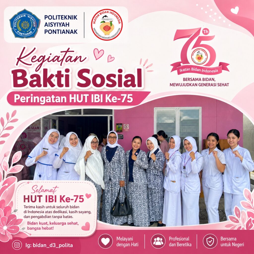 Partisipasi Mahasiswa Prodi DIII Kebidanan POLITA Pontianak dalam Bakti Sosial Peringatan HUT IBI Ke-75